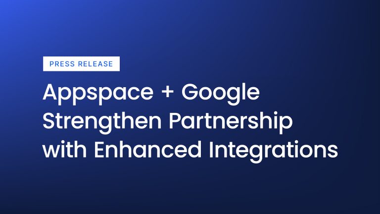 Appspace is now a Chrome Enterprise Recommended Vendor