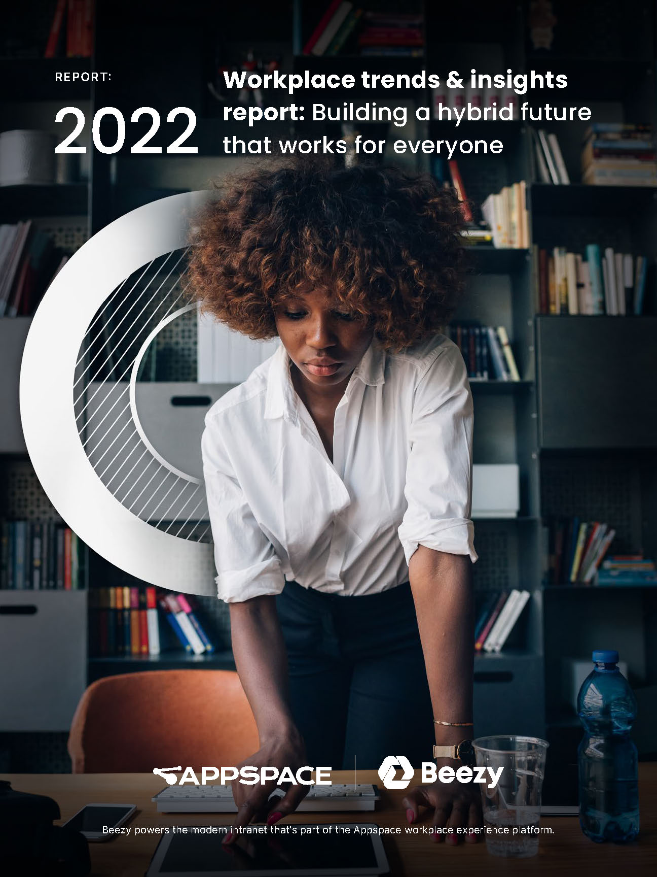 Appspace-Beezy 2022 Digital Workplace Trends and Insight Report Cover Image